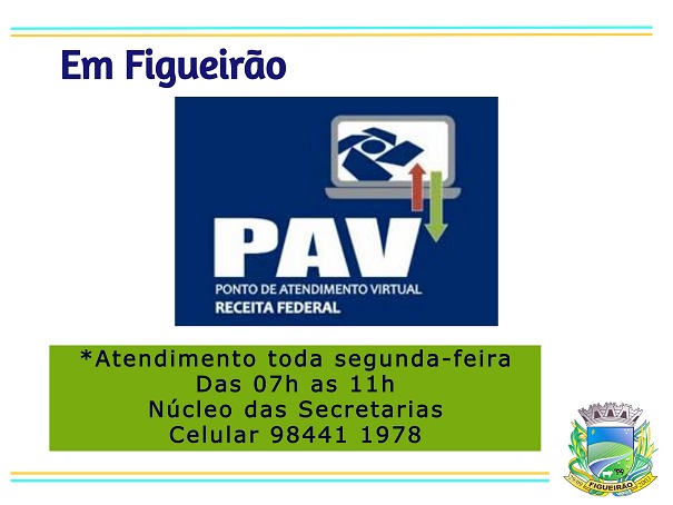 Figueirão terá um Posto de Atendimento da Receita Federal.