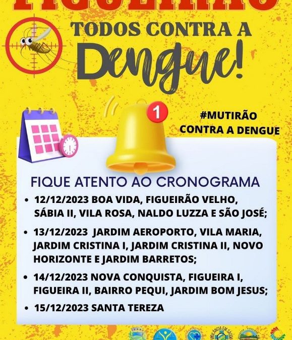 FIGUEIRÃO REALIZARÁ MUTIRÃO CONTRA A DENGUE