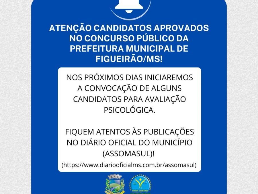 Atenção candidatos aprovados no concurso.
