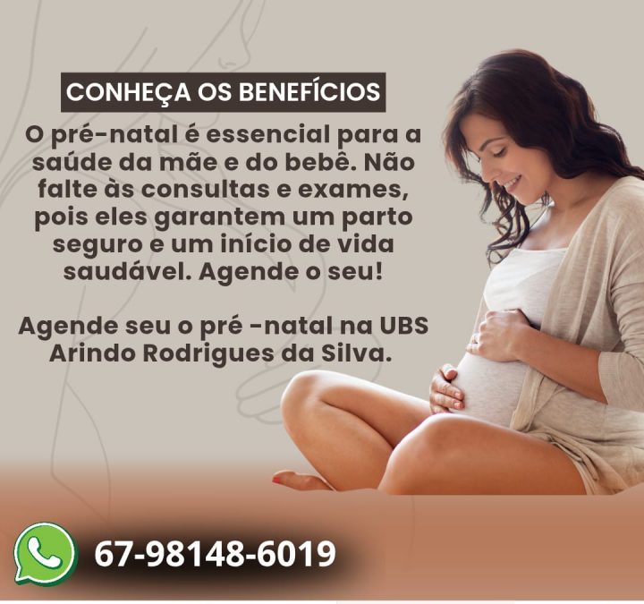 UBS reforça a importancia do Pré-NatalVocê gestante procure a Unidade Básica de Saúde e faça o seu pre-natal.Mais informações ligue 67 98148 6019
