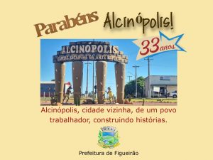 A cidade de Alcinópolis, nossa vizinha, completa hoje (22 de Abril), 33 anos de Emancipação Política e Administrativa.